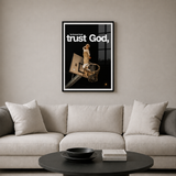 Trust GOD